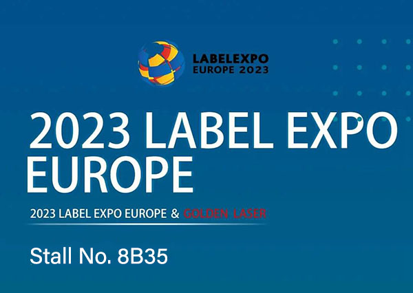Būsimi renginiai |Susipažinkite su „Golden Laser“ parodoje „LabelExpo Europe 2023“.