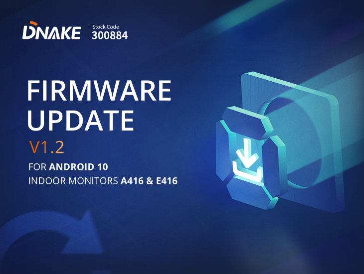 Android 10 Indoor Monitors Get Firmware Update