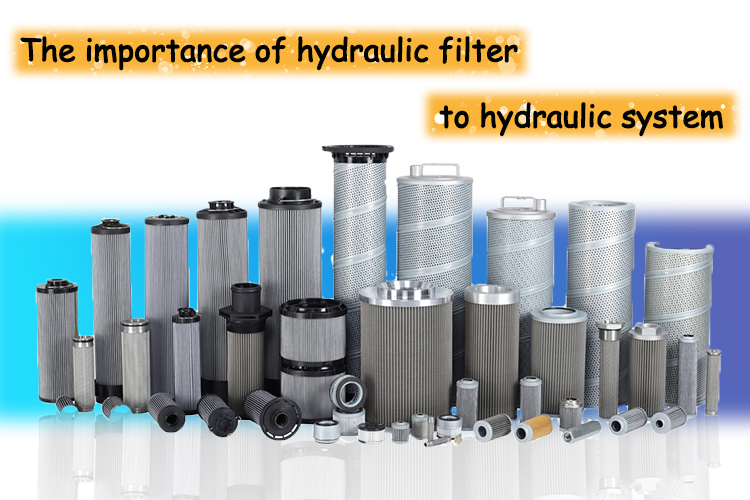 The importance of hydraulic filter element to hydraulic system