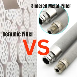 Gesinterd metalen filter versus keramisch filter dat u moet kennen