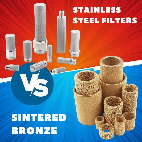Guía definitiva para elegir entre filtros de bronce sinterizado y de acero inoxidable