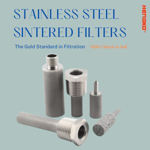 Filtros sinterizados de acero inoxidable: el estándar de oro en filtración