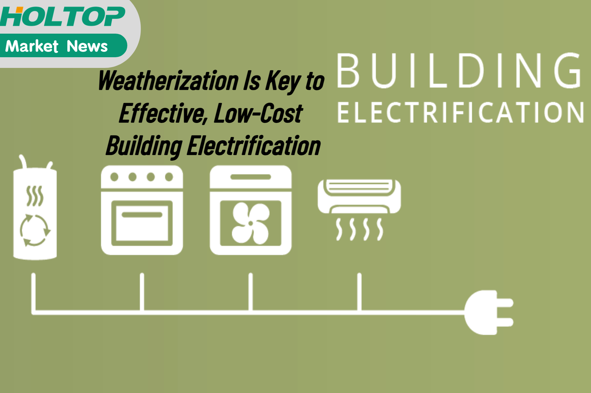 L'intempérisation est la clé d'une électrification efficace et à faible coût des bâtiments