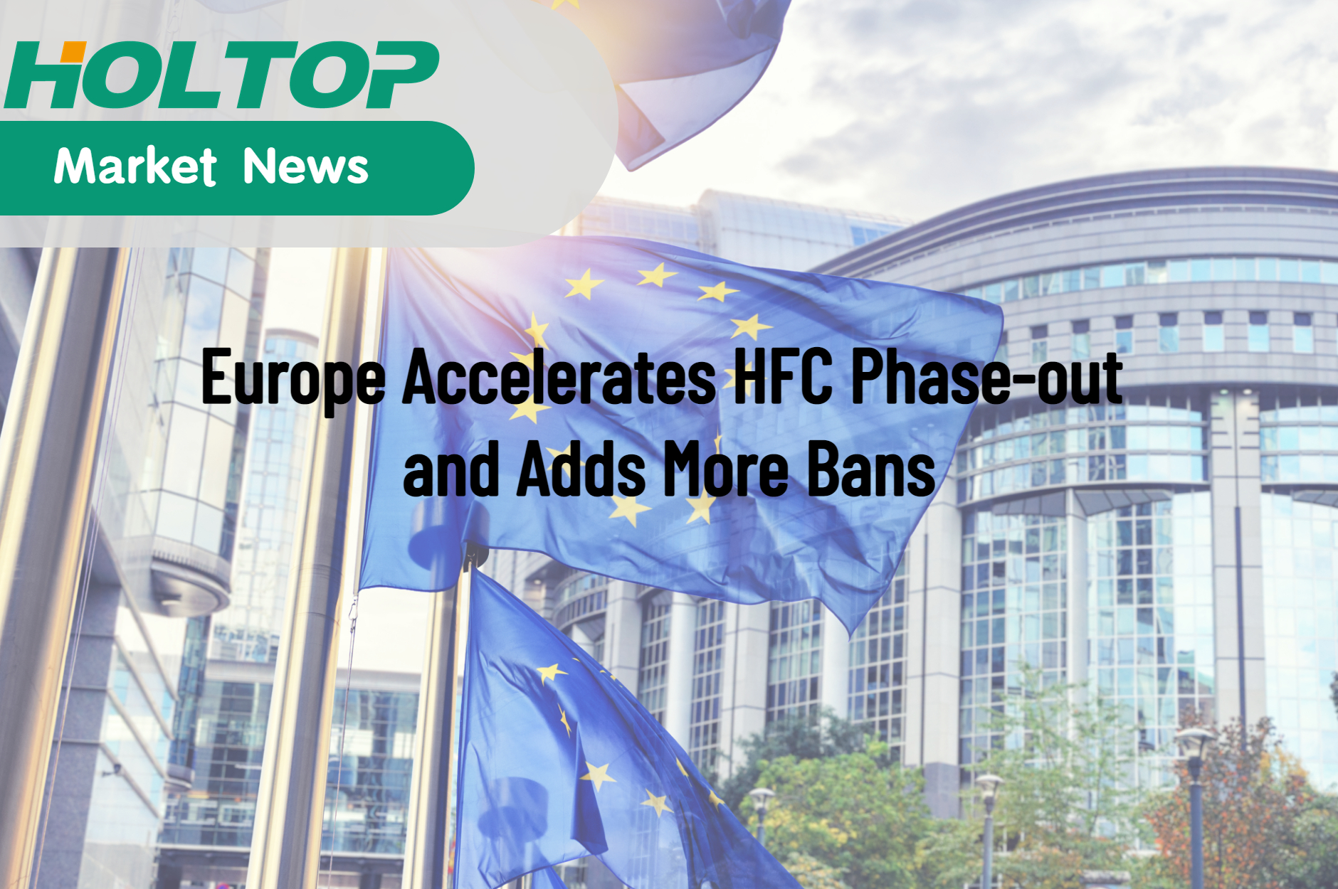 Europa acelera la eliminación de HFC y agrega más prohibiciones