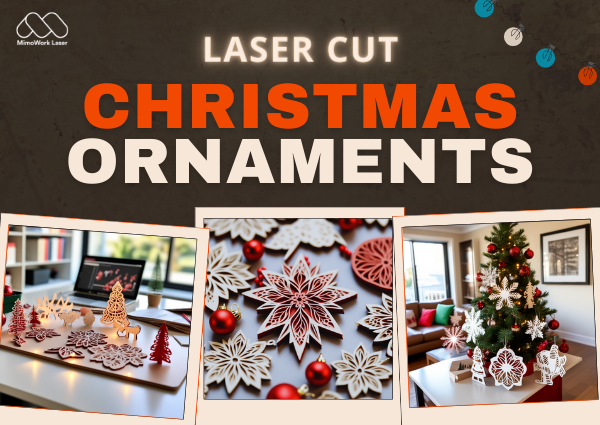 Laser cut Christmas Ornaments | 2023 Edition