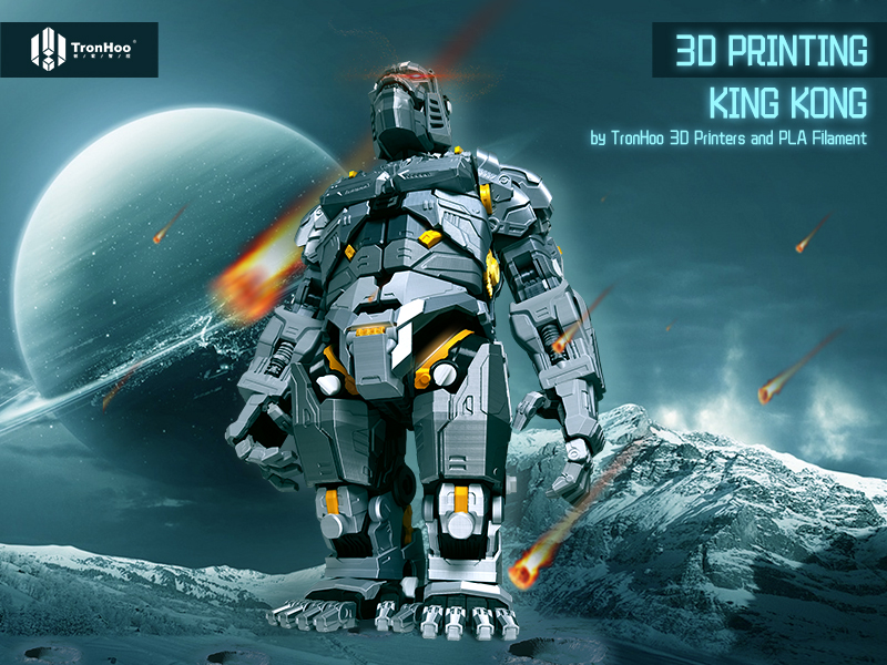 3D Printing a Giant Mecha King Kong with TronHoo’s 3D Printers and PLA Filament