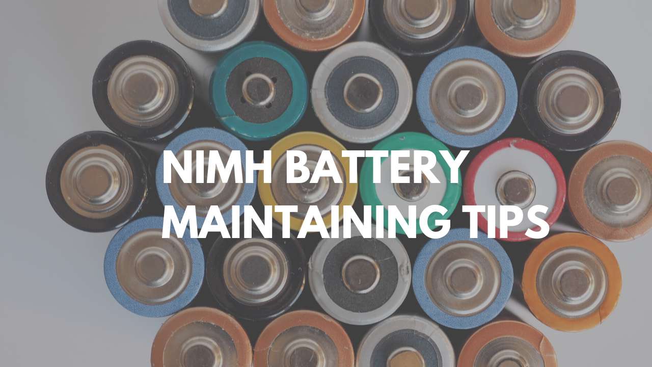 NiMH بیٹری کی دیکھ بھال اور اکثر پوچھے گئے سوالات |ویجیانگ