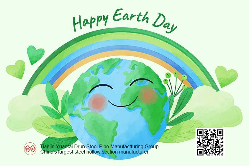 Dia Mundial de la Terra: el grup Yuantai Derun Steel Pipe llança 5 iniciatives principals