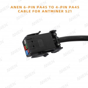 ANEN 6-PIN PA45 (P33) to 4-PIN PA45 (P13) Cable for Antminer S21