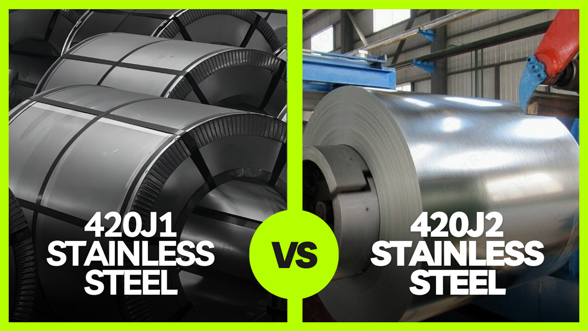 420J1 ve 420J2 Paslanmaz Çelik Karşılaştırması: Farkları Öğrenmek