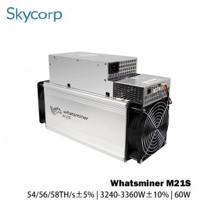 Whatsminer M21S 54/56 /58T3240-3360Wビットコインマイナー