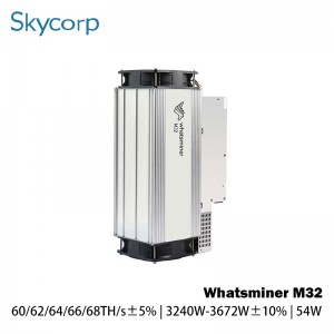 جهاز تعدين البيتكوين Whatsminer M32 60/62/64/66 / 68T 3040-3672W