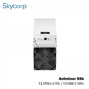 Bitmain Antminer S9K 13.5TH 1310W Mineur Bitcoin