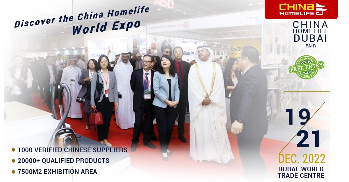13th China Homelife Dubai Trade Fair