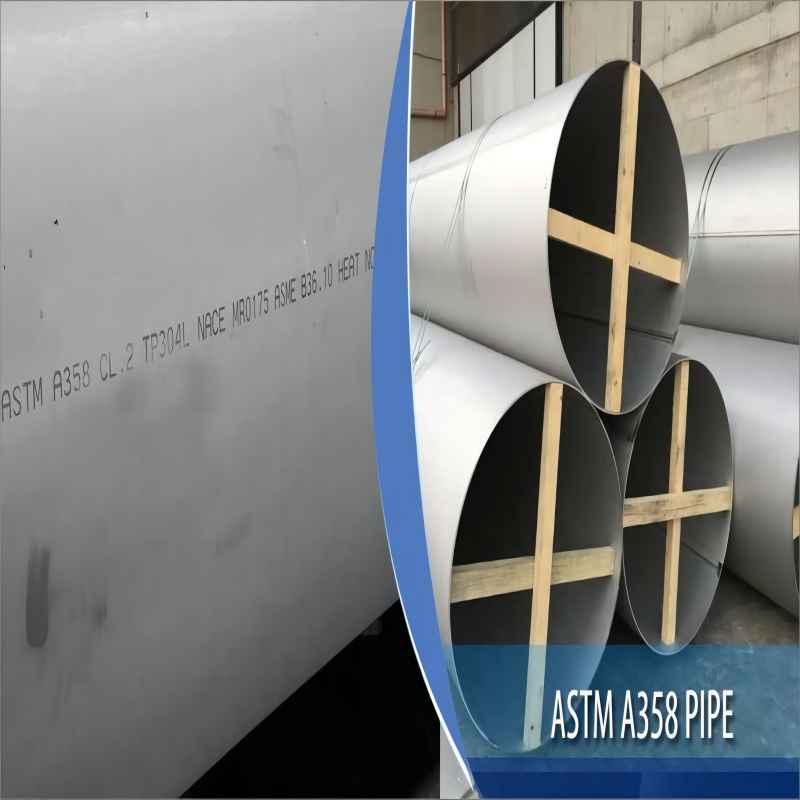 ASTM A358 Pipe