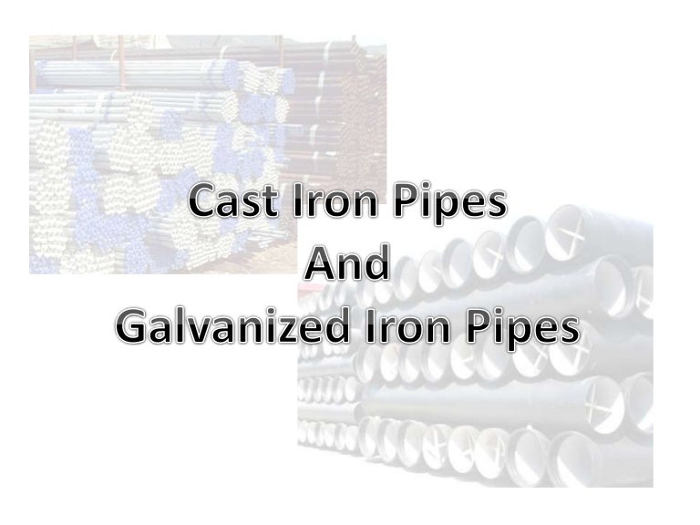 Quelles sont les différences entre les tuyaux en fonte et en acier galvanisé