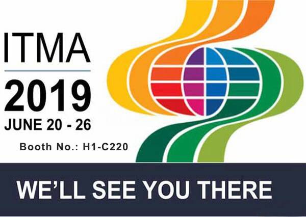 ITMA 2019, we will see you there.