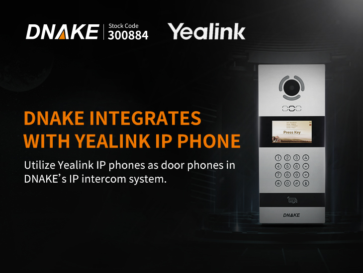 Os videoporteros IP DNAKE son compatibles cos teléfonos IP Yealink