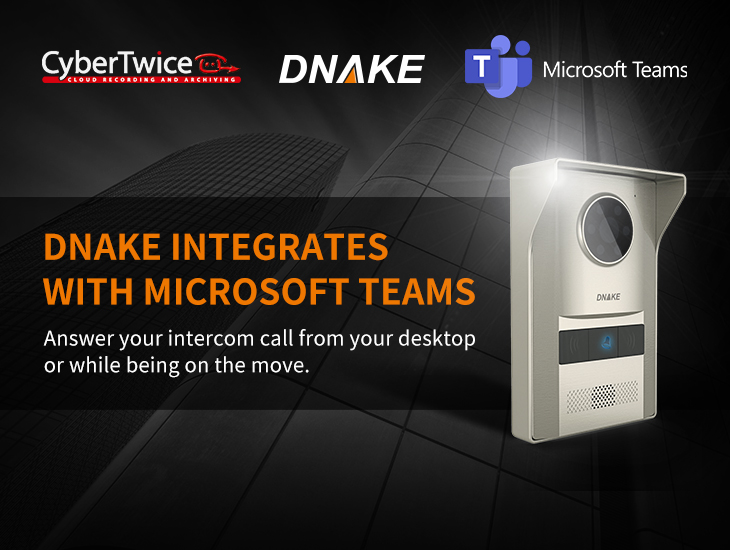 How to connect a DNAKE SIP Video Intercom to Microsoft Teams?