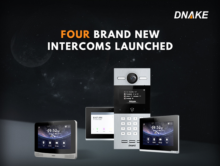 A Step Ahead: DNAKE Launches Four Brand-New Smart Intercoms with Multiple Breakthroughs
