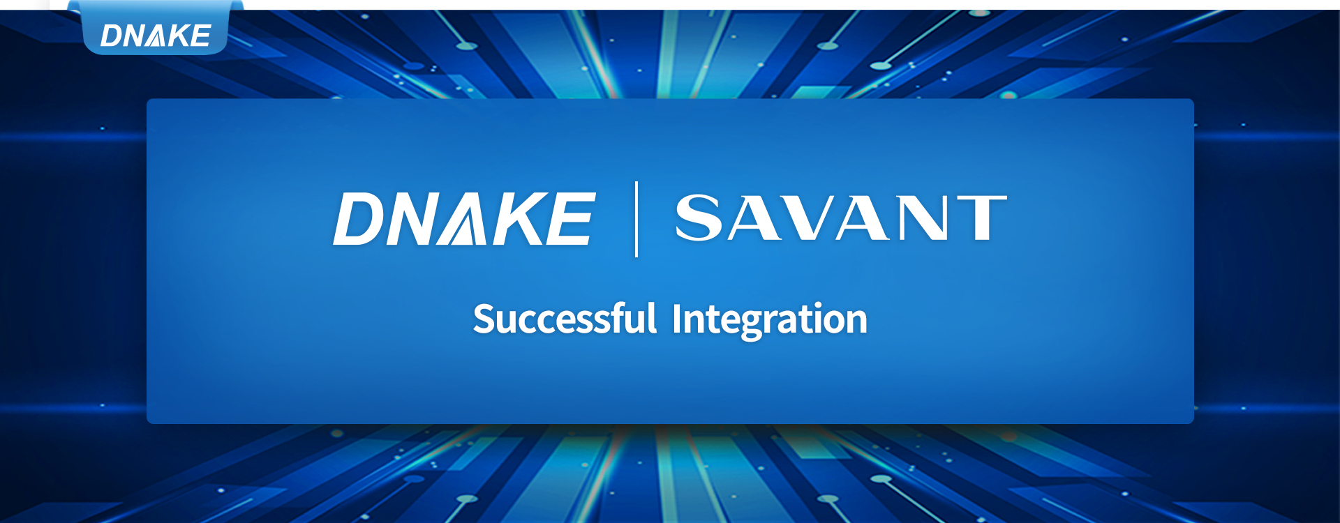 Savant-DNAKE 新闻