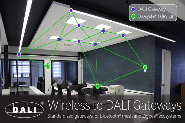 Tinutukoy ng DALI Alliance ang mga detalye ng gateway sa Bluetooth at Zigbee wireless network
