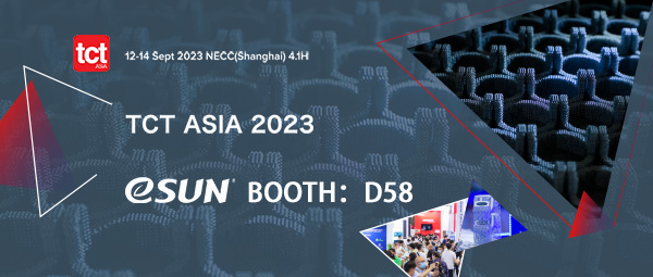 From September 12th to 14th, eSUN will showcase a diverse range of products and applications at TCT Asia 2023, booth D58!