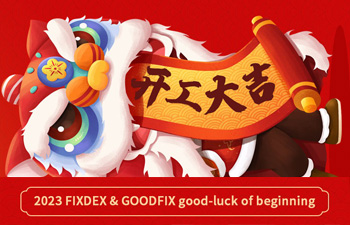 28 जानेवारी 2023 FIXDEX आणि GOODFIX सुरुवातीच्या शुभेच्छा