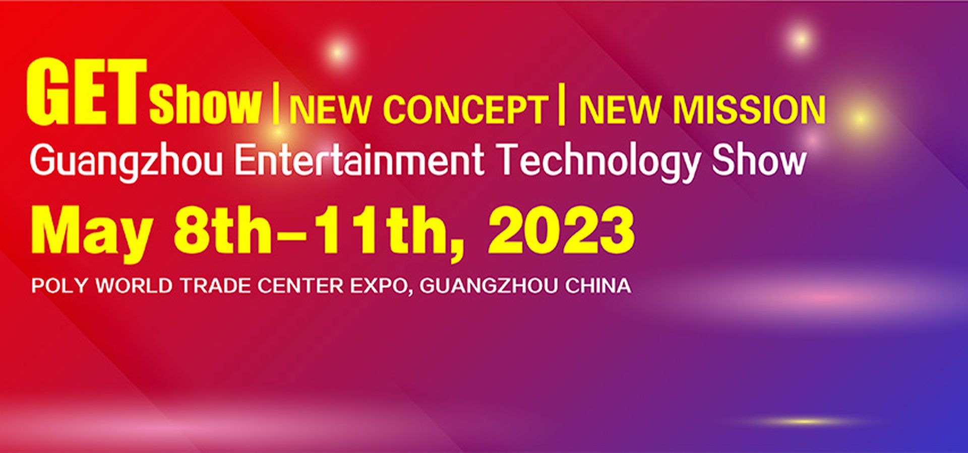 GET show (GUANGZHOU ENTERTAINMENT TECHNOLOGY SHOW) 2023.