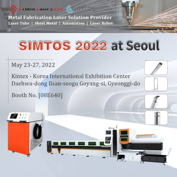 ยินดีต้อนรับสู่ Golden Laser ที่ Korea SIMTOS 2022