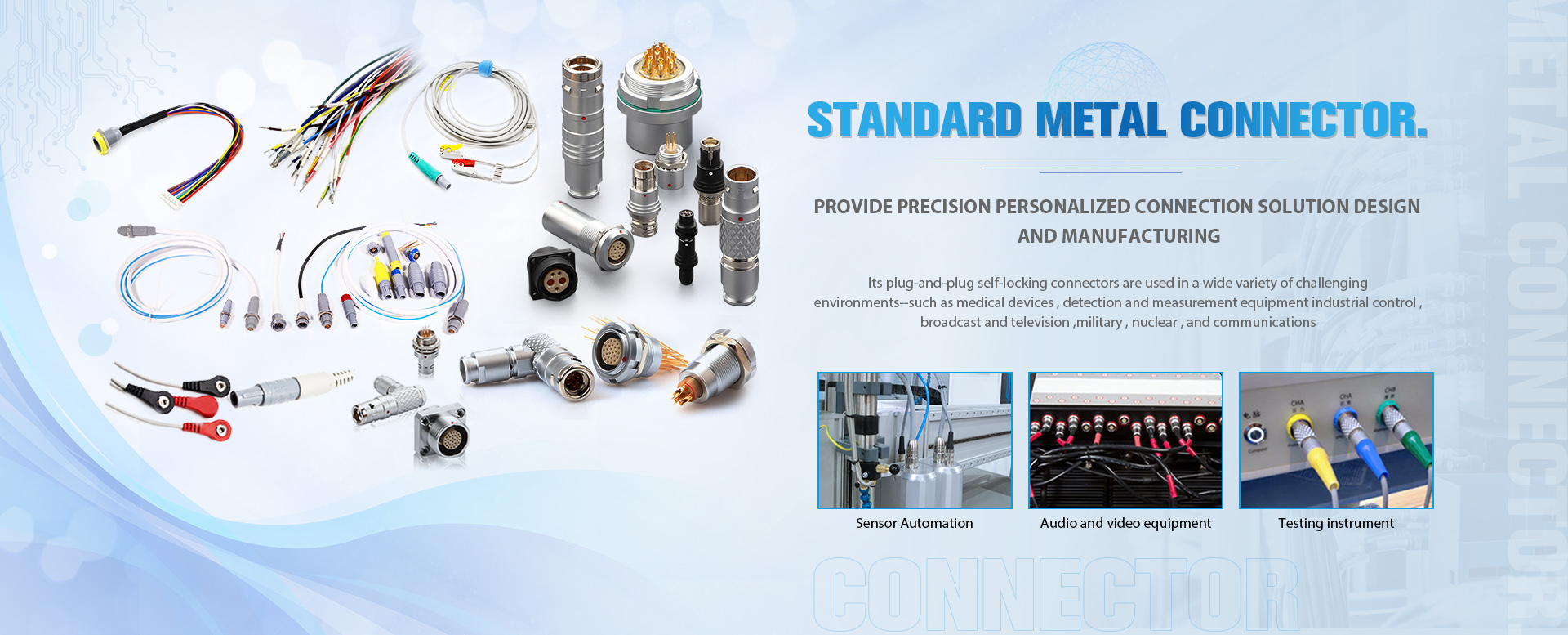 Conector metálico estándar