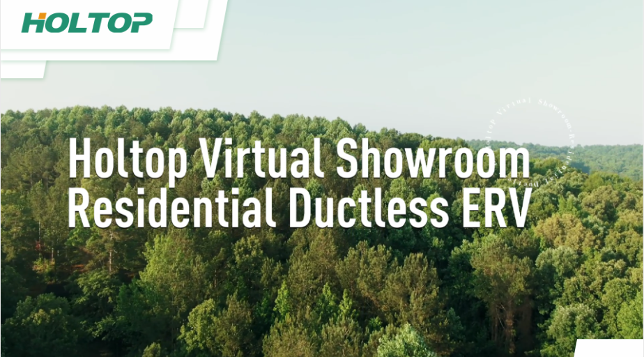 Holtop Virtual Showroom-Residential Ductless ERV