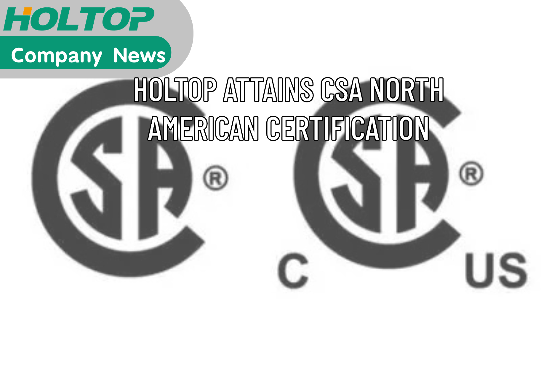 Holtop Attains CSA North American Certification