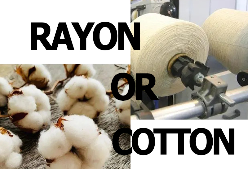 Which is better, rayon or cotton? How to distinguish these two fabrics?
