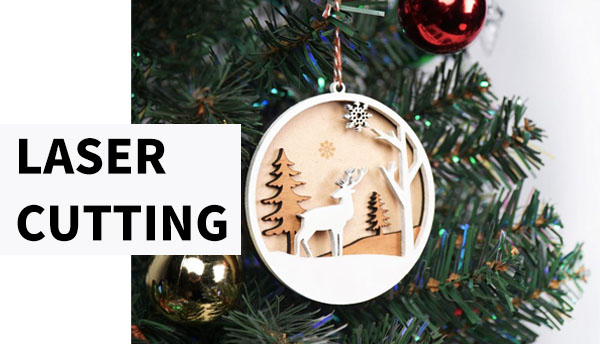 Laser Cutting Machine：How to decorate a Christmas tree