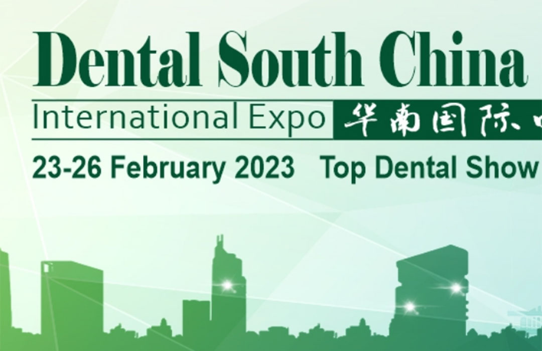 Treffen Sie uns auf der Dental South China 2023