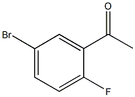 CAS:198477-89-3 |1-(5-ब्रोमो-2-फ्लुओरोफेनिल)इथेनोन
