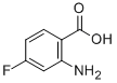 CAS:446-32-2 |2-Amino-4-fluorobenzoic acid
