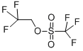 CAS:6226-25-1 | 2,2,2-Trifluoroethyl trifluoromethanesulfonate