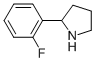 CAS: 72216-04-7 |2- (2-Fluorophenyl) pyrrolidine