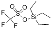 I-Triethylsilyl trifluoromethanesulfonate