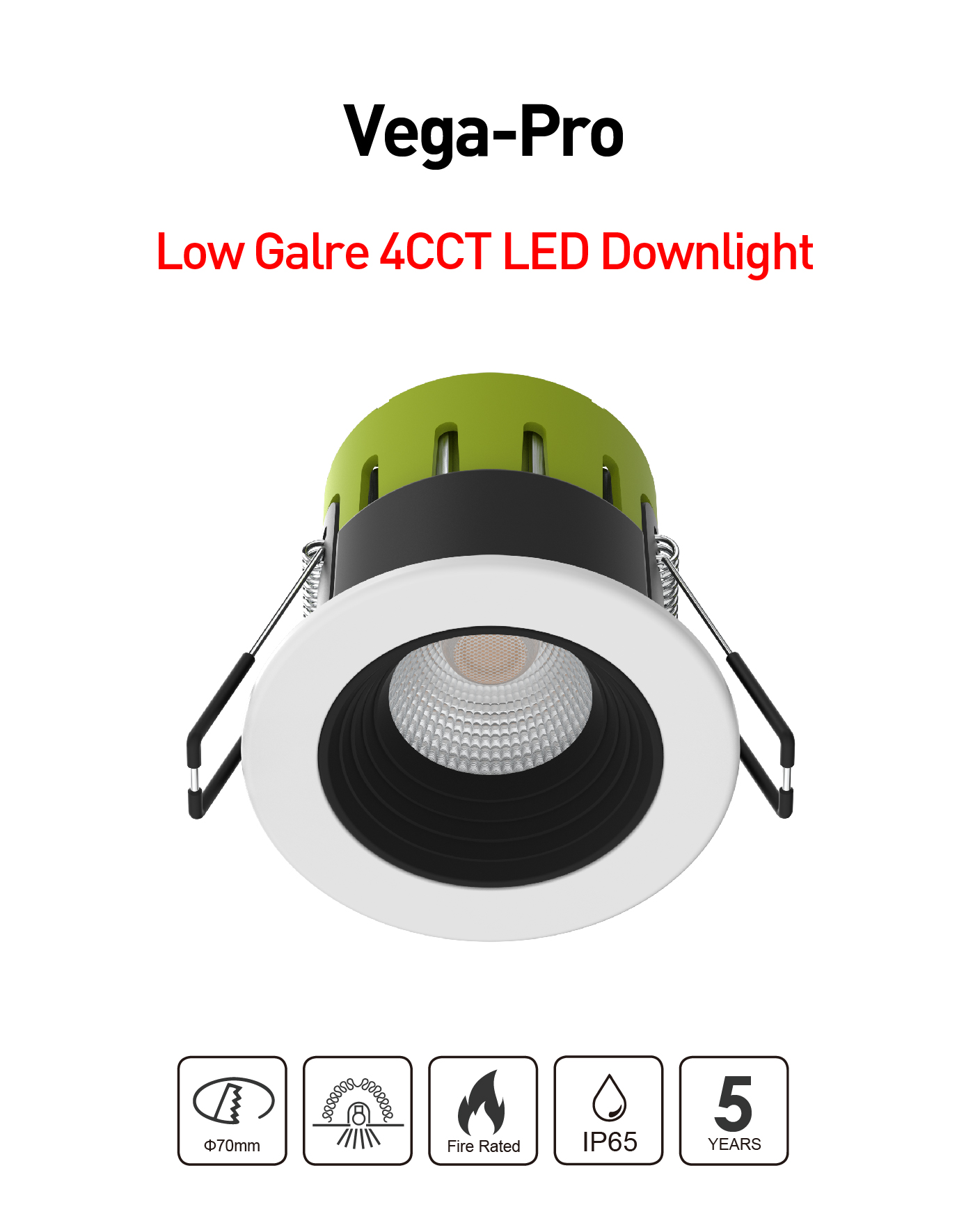 VEGA Pro Anti-glare Dimmable Front 4CCT බලය වෙනස් කළ හැකි ෆයර් Rated Downlight–Lens