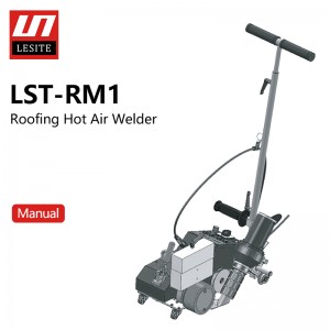 LST-RM1 Roofing Hot Air Welder