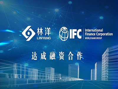 Linyang Cooperates with the International Finance Corporation (IFC) to Explore New Growth Space for Low-cost Photovoltaic Power Stations