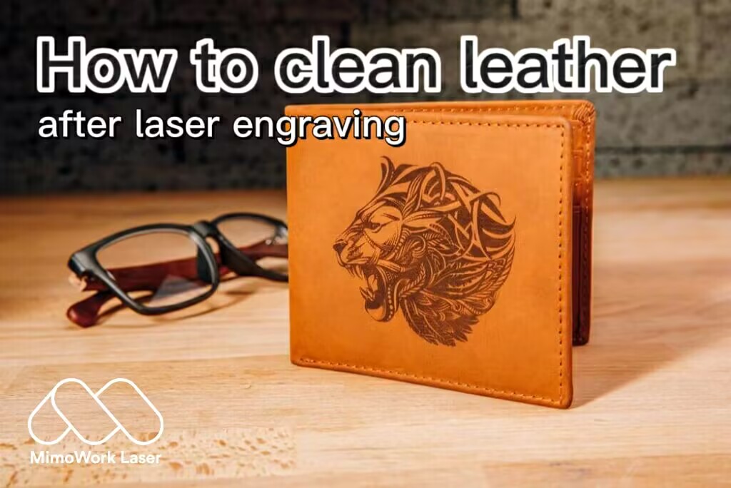 Como limpar o coiro despois do gravado con láser