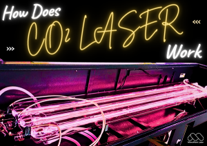 How Does CO2 Laser Work 