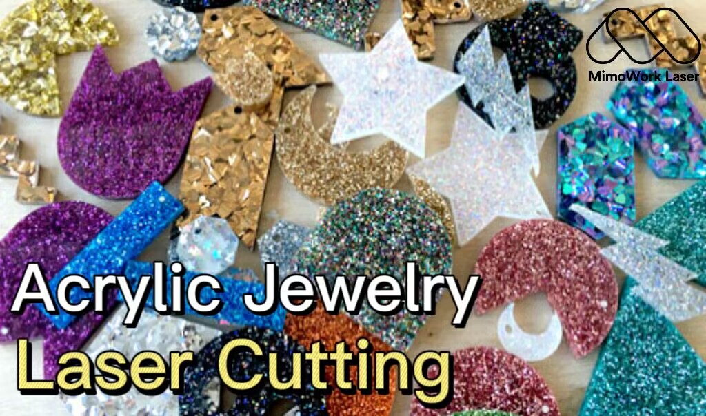 A Beginner’s Guide to Laser Cutting Acrylic Jewelry