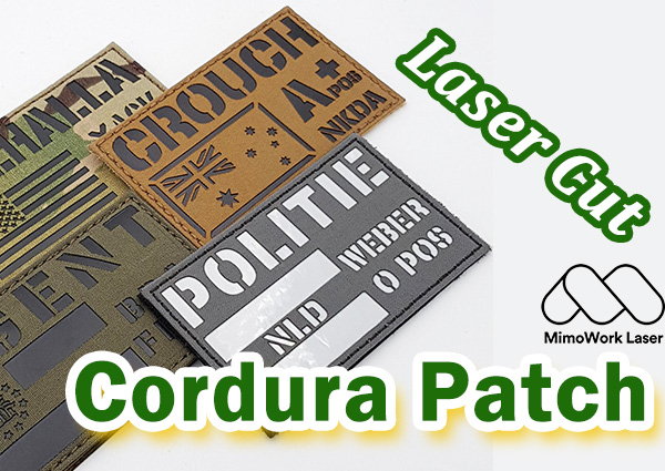 How to laser cut Cordura Patch?