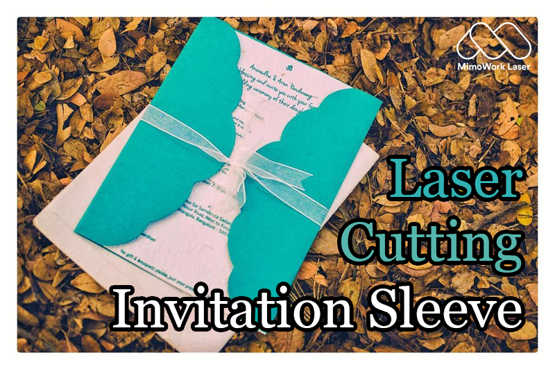 The Versatility of Paper Laser Cutting Invitation Sleeves