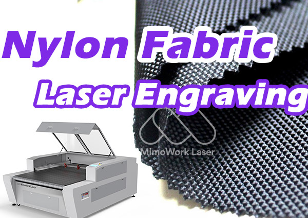 Ako laserové gravírovanie nylonu?